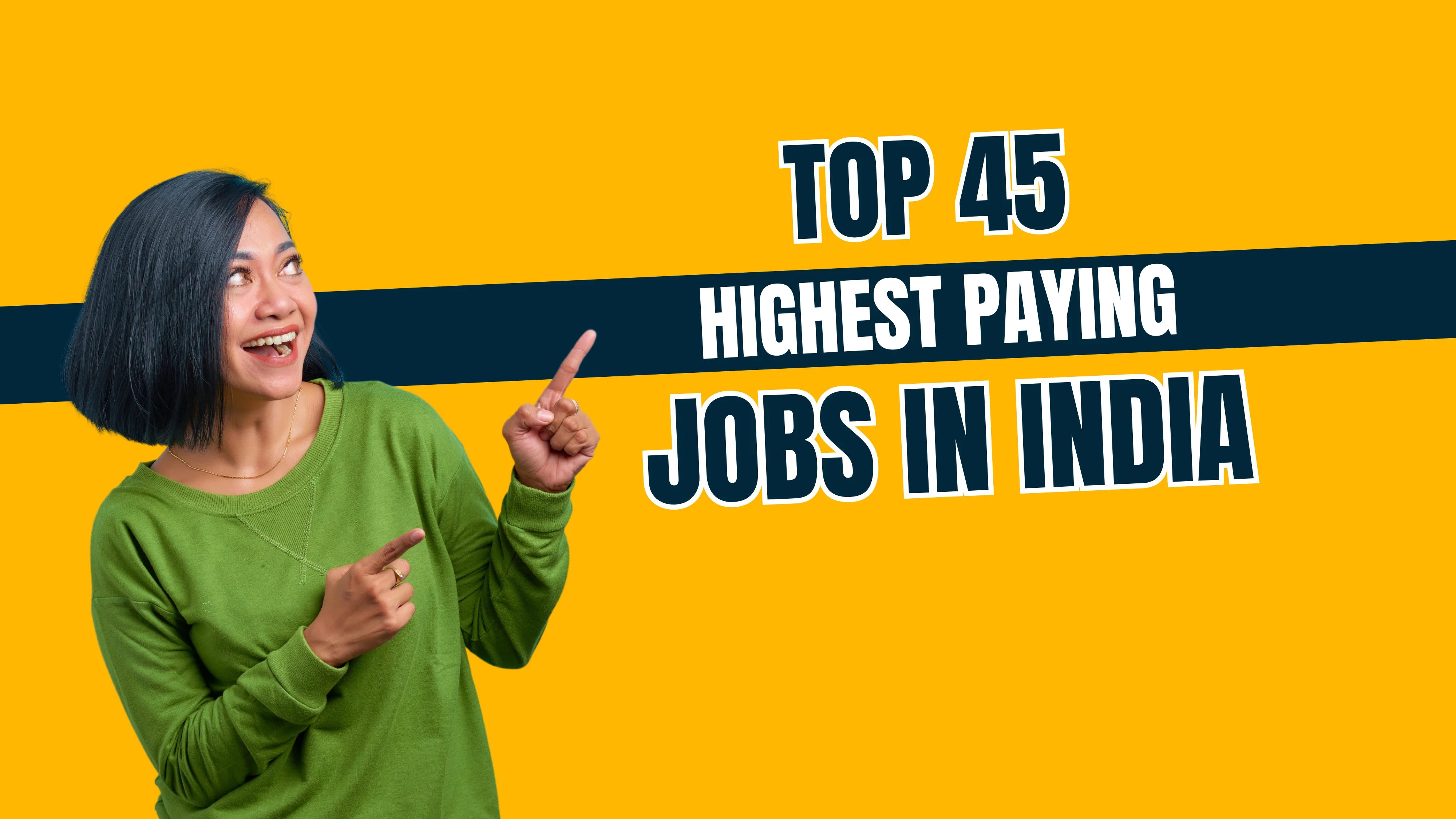 Top 45 Highest Paying Jobs in India (2025)
